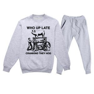 Who Up Late Cranking They Hog Premium Crewneck Sweatsuit Set