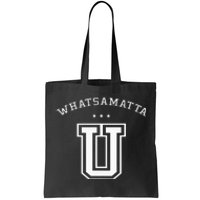 Whatsamatta U Letter Awesome Tote Bag