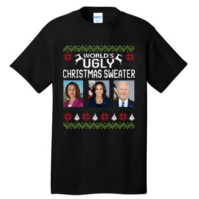 World's Ugly Pelosi Kamala Joe Biden Christmas Sweater Tall T-Shirt