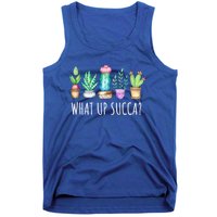 What Up Succa Succulent Cactus Aloe Plant Mom Gift Echeveria Gift Tank Top