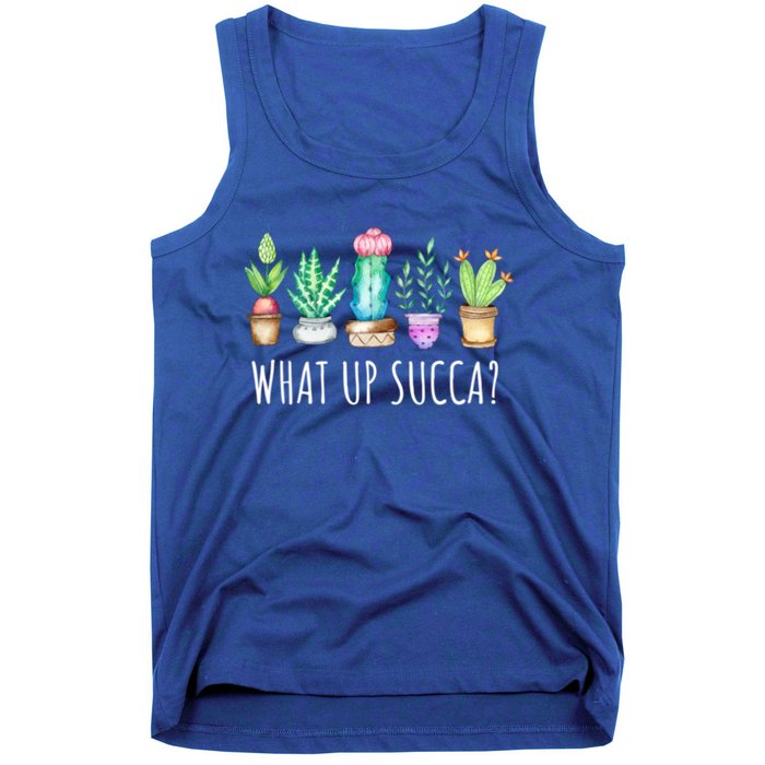 What Up Succa Succulent Cactus Aloe Plant Mom Gift Echeveria Gift Tank Top