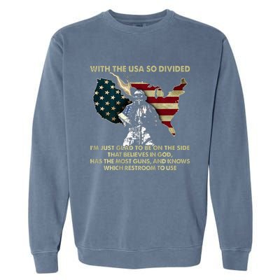 With Usa So Divide IM Just Glad To Be On The Side Garment-Dyed Sweatshirt