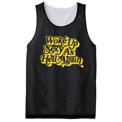 Woke Up Sexy As Hell Again! Retro 60s Vibe Mesh Reversible Basketball Jersey Tank