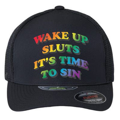 Wake Up Sluts Its Time To Sin Funny Pride Adult LGBTQ Flexfit Unipanel Trucker Cap