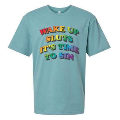 Wake Up Sluts Its Time To Sin Funny Pride Adult LGBTQ Sueded Cloud Jersey T-Shirt