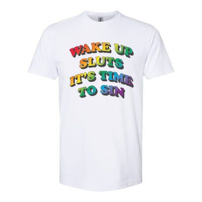 Wake Up Sluts Its Time To Sin Funny Pride Adult LGBTQ Softstyle CVC T-Shirt