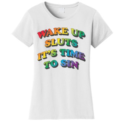 Wake Up Sluts Its Time To Sin Funny Pride Adult LGBTQ Women's T-Shirt