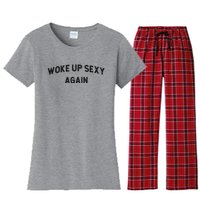 Woke Up Sexy Again | Funny Humorous Saying Women's Flannel Pajama Set