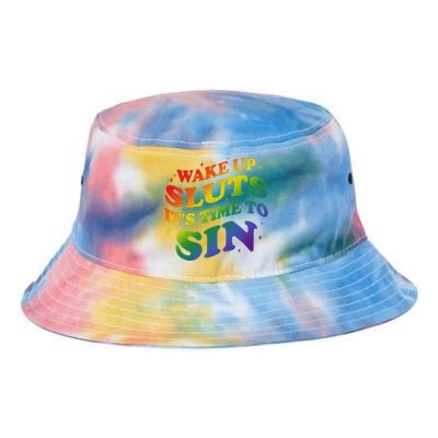 Wake Up Sluts Its Time To Sin Tie Dye Newport Bucket Hat