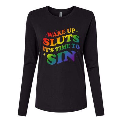 Wake Up Sluts Its Time To Sin Womens Cotton Relaxed Long Sleeve T-Shirt