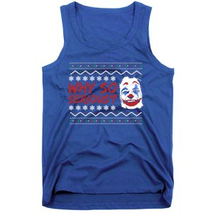 Why U So Serious? Laugh Clown Joker Christmas Ugly Funny Gift Tank Top