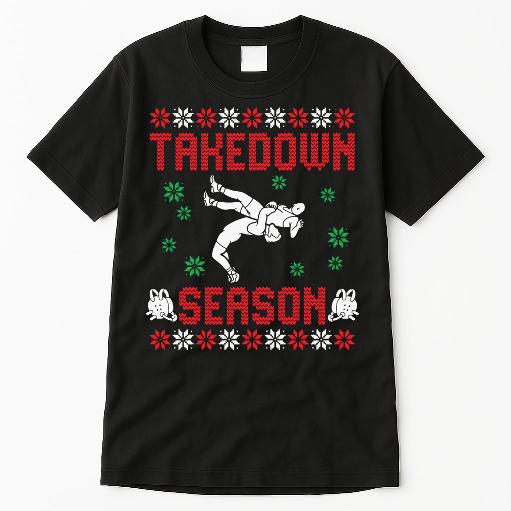 Wrestling Ugly Sweater Takedown Season Christmas Santa Tall T-Shirt