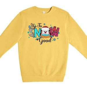 Winter Up To Snow Good Christmas Family Matching Gift Premium Crewneck Sweatshirt