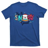 Winter Up To Snow Good Christmas Family Matching Gift T-Shirt