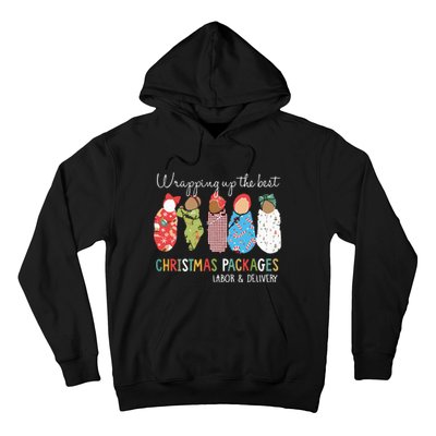 Wrapping Up The Best Christmas Packages Labor Delivery Nurse Hoodie