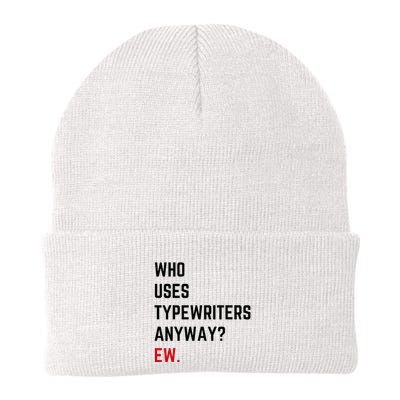 Who Uses Typewriters Anyway Ew Beanie