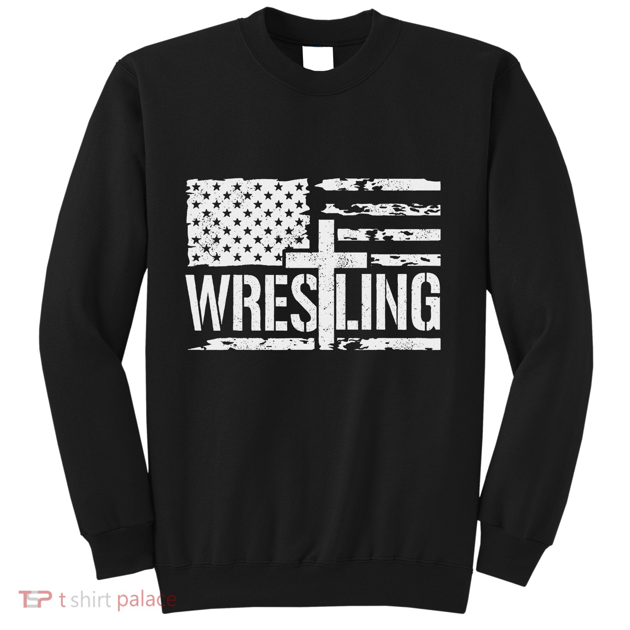 Wrestling Usa Us Flag Patriotic Cross Christ Sweatshirt