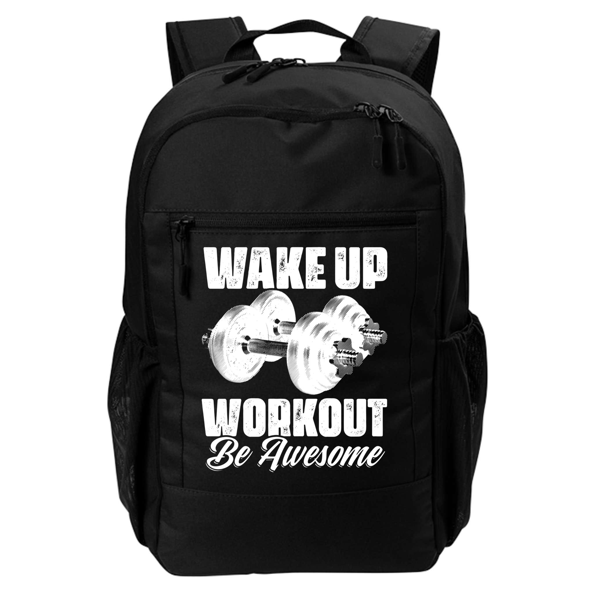 Wake Up Workout Be Awesome Exercise Fitness Workout Gift Backpack