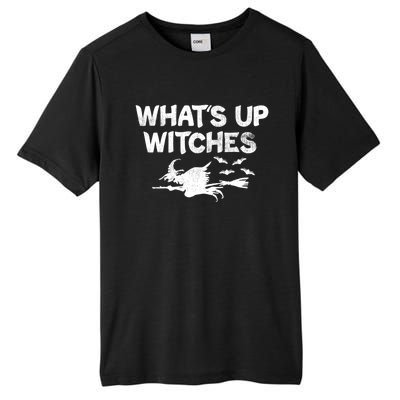 Whats Up Witches Funny Flying Witch Halloween Witchy Great Gift Tall Fusion ChromaSoft Performance T-Shirt