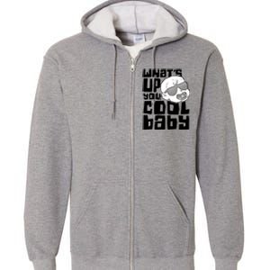 WhatS Up You Cool Baby Onesie Full Zip Hoodie