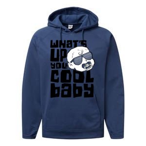 WhatS Up You Cool Baby Onesie Performance Fleece Hoodie