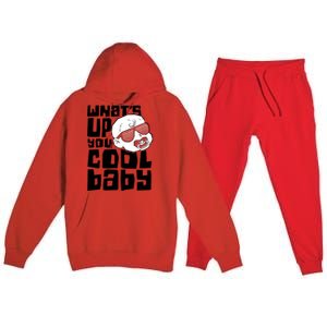 WhatS Up You Cool Baby Onesie Premium Hooded Sweatsuit Set