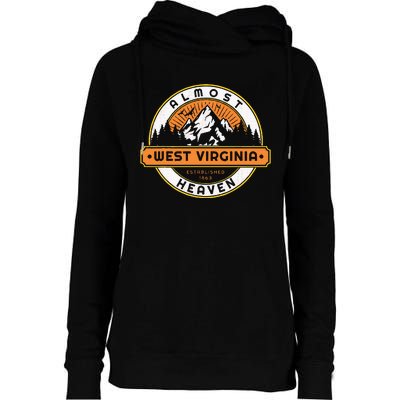 West Virginia Almost Heaven Nature Hiking Outdoors Womens Funnel Neck Pullover Hood