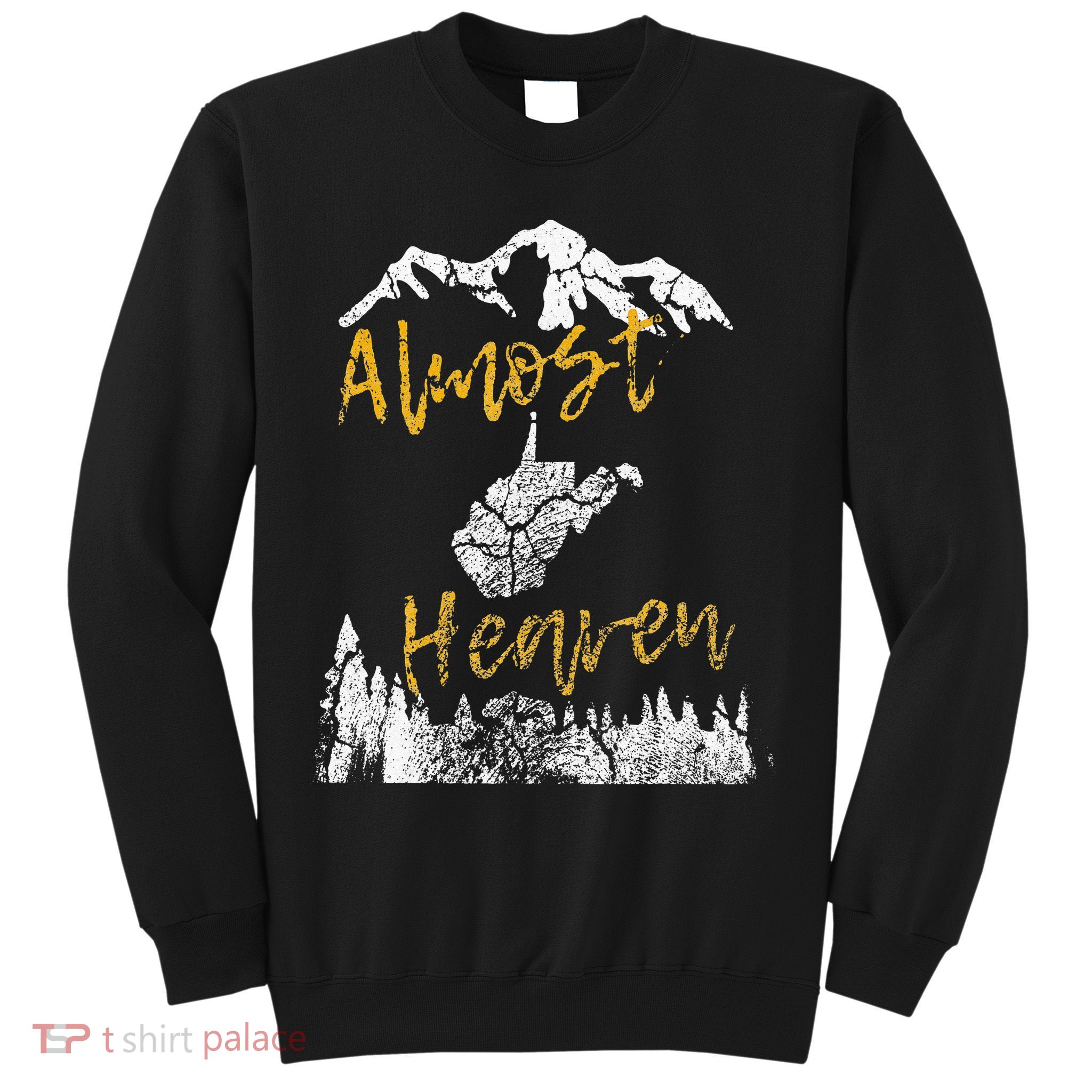 West Virginia Almost Heaven State Map WV Bear Mountains Home Sweatshirt
