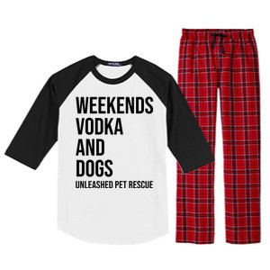 Weekends Vodka And Dogs Unleashed Pet Rescue Raglan Sleeve Pajama Set