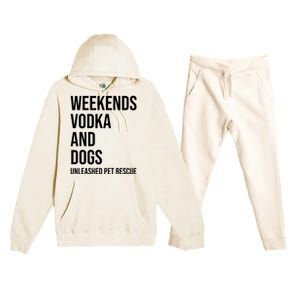 Weekends Vodka And Dogs Unleashed Pet Rescue Premium Hooded Sweatsuit Set