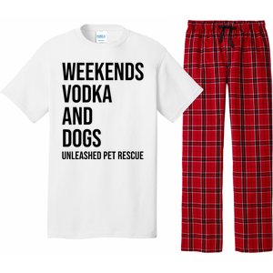 Weekends Vodka And Dogs Unleashed Pet Rescue Pajama Set