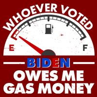 Whoever Voted Biden Owes Me Gas Money Cooling Performance Crew T-Shirt
