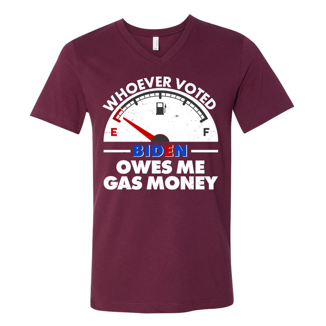 Whoever Voted Biden Owes Me Gas Money V-Neck T-Shirt