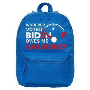 Whoever Voted Biden Owes Me Gas Money Funny Political 16 in Basic Backpack