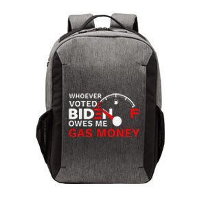 Whoever Voted Biden Owes Me Gas Money Funny Political Vector Backpack