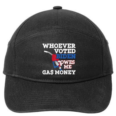 Whoever Voted Biden Owes Me Gas Money 7-Panel Snapback Hat