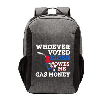 Whoever Voted Biden Owes Me Gas Money Vector Backpack