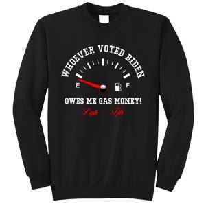 Whoever Voted Biden Owes Me Gas Money LGBFJB Sweatshirt