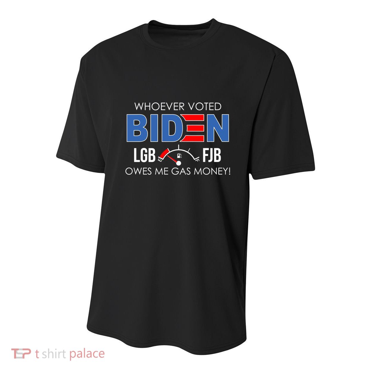 Whoever Voted Biden Owes Me Gas Money Funny LGBFJB Youth Performance Sprint T-Shirt