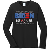 Whoever Voted Biden Owes Me Gas Money Funny LGBFJB Ladies Long Sleeve Shirt