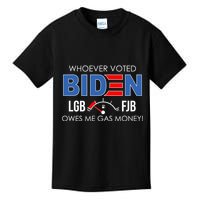 Whoever Voted Biden Owes Me Gas Money Funny LGBFJB Kids T-Shirt