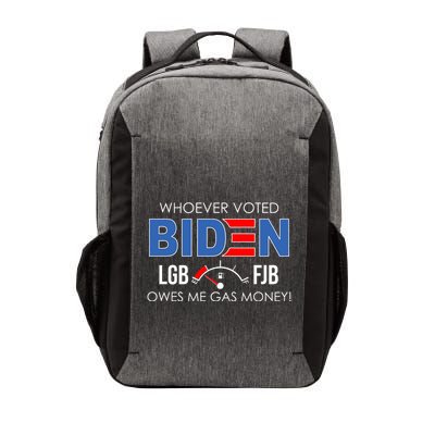 Whoever Voted Biden Owes Me Gas Money Funny LGBFJB Vector Backpack
