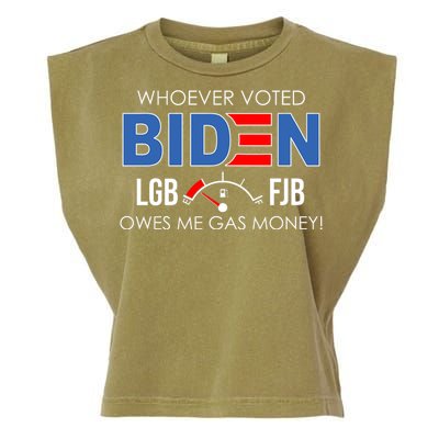 Whoever Voted Biden Owes Me Gas Money Funny LGBFJB Garment-Dyed Women's Muscle Tee