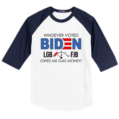 Whoever Voted Biden Owes Me Gas Money Funny LGBFJB Baseball Sleeve Shirt