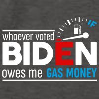 Whoever Voted Biden Owes Me Gas Money Vector Backpack