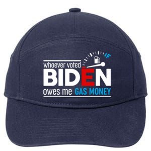 Whoever Voted Biden Owes Me Gas Money 7-Panel Snapback Hat