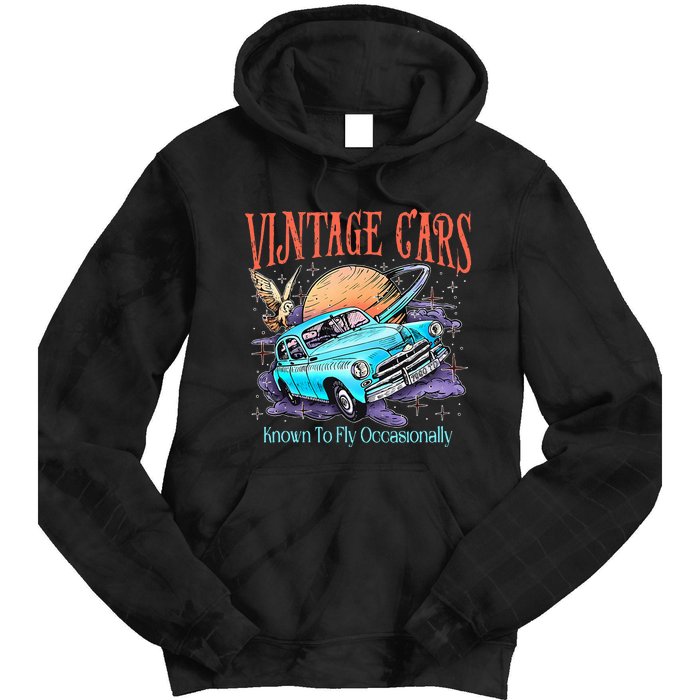 WeasleyS Vintage Cars Known To Fly Occasionally Quote Tie Dye Hoodie