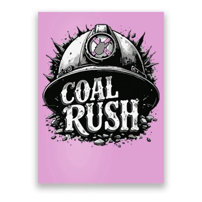 West Virginia Coal Rush Poster