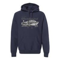 Woodward Vintage Classic Cruisin M1 Car Cruise Premium Hoodie