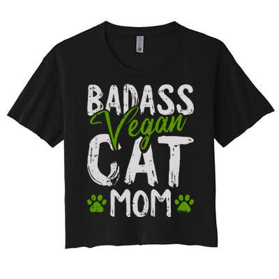 Womens Vegan Cat Mom MothersDay Badass Mama Paw Print Kitten Lover Women's Crop Top Tee